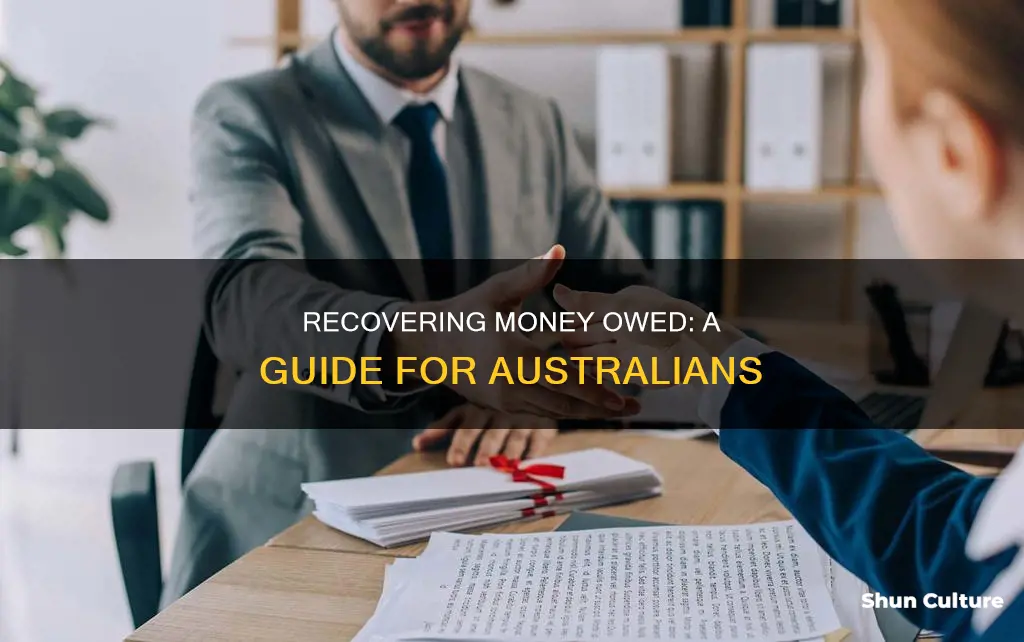 how to recover money owed australia