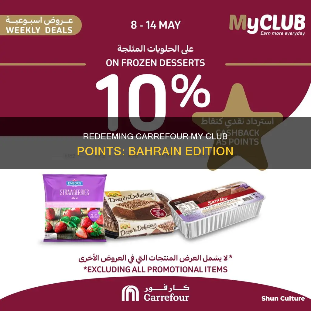 how to redeem carrefour my club points bahrain