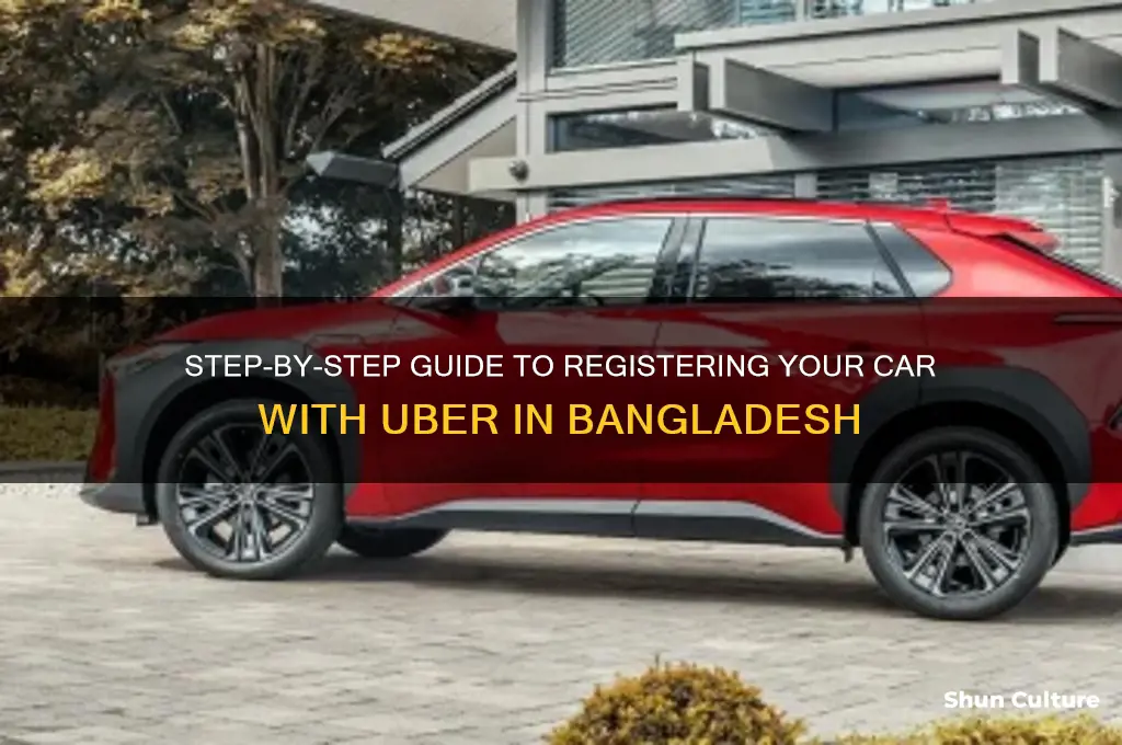 how to register car in uber bangladesh