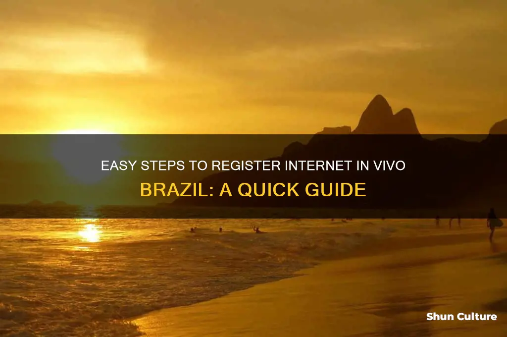 how to register internet in vivo brazil