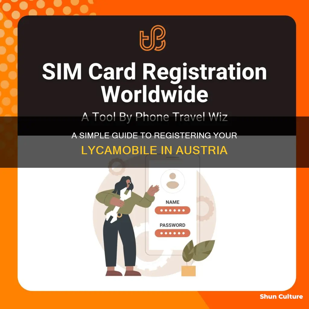 how to register lycamobile austria