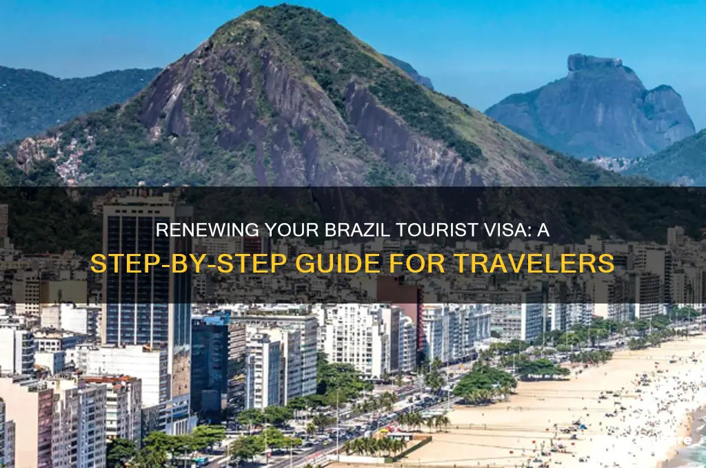 how to renew brazil tourist visa
