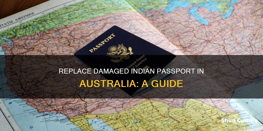 how to replace damaged indian passport in australia