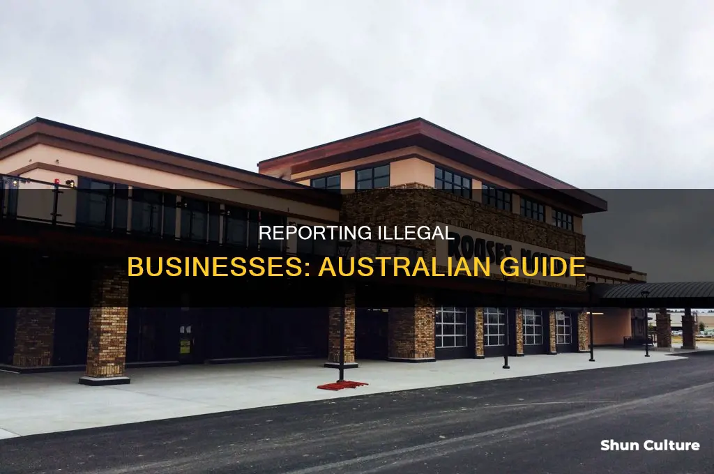 how to report illegal business in australia
