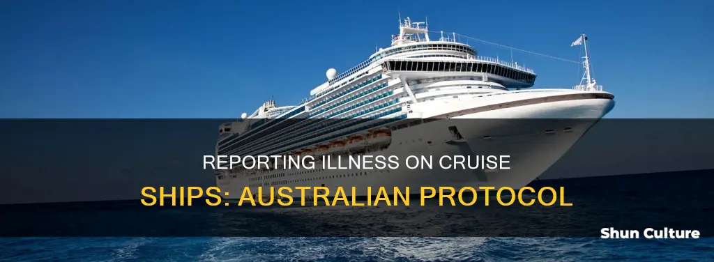 how to report illness on cruise ships in australia