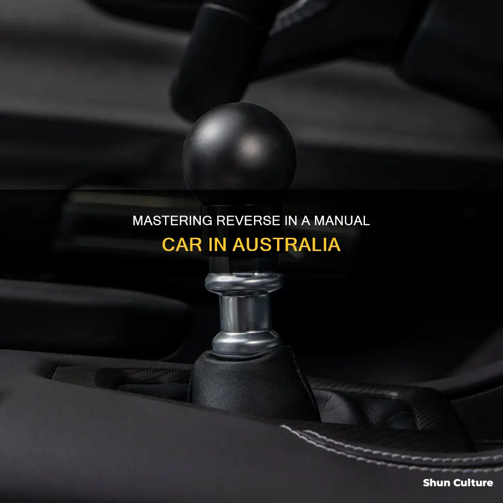 how to reverse in a manual car australia