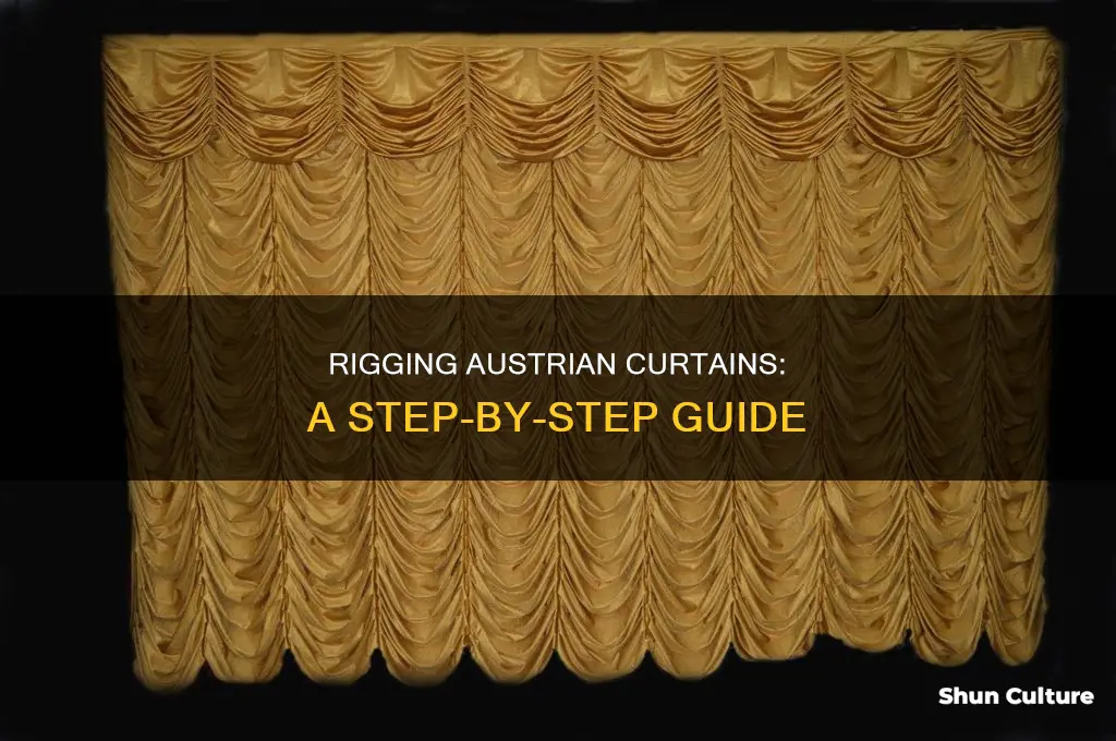how to rig an austrian curtain