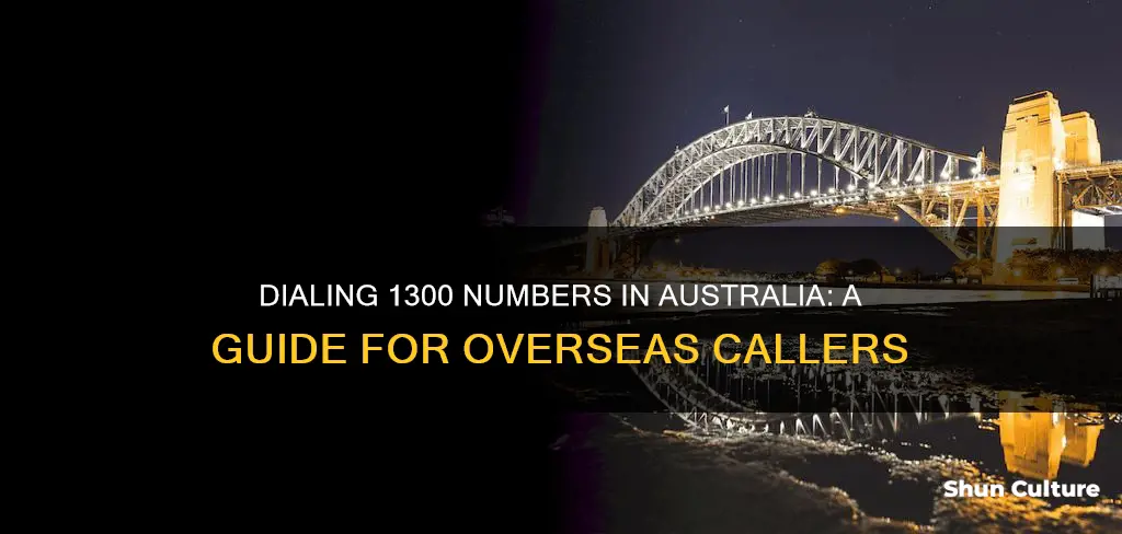 how to ring a 1300 number in australia from overseas