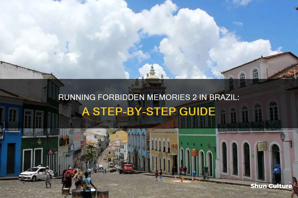 how to run forbidden memories 2 brazil