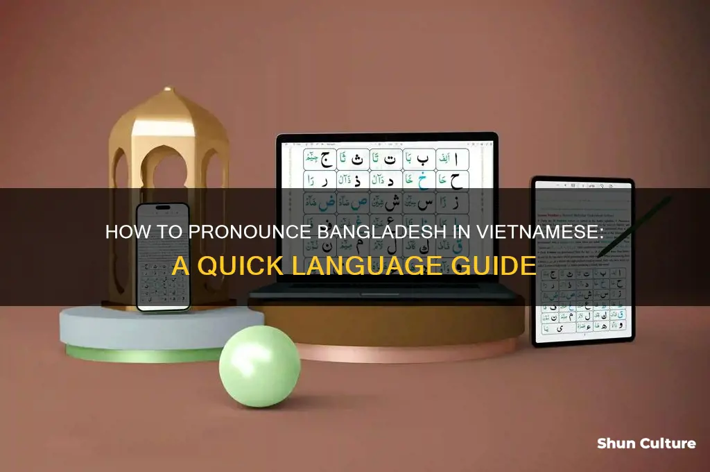 how to say bangladesh in vietnamese