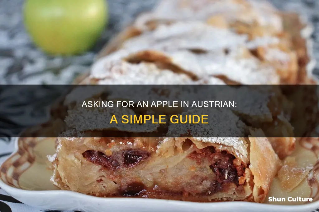 how to say can I have a apple in austrian