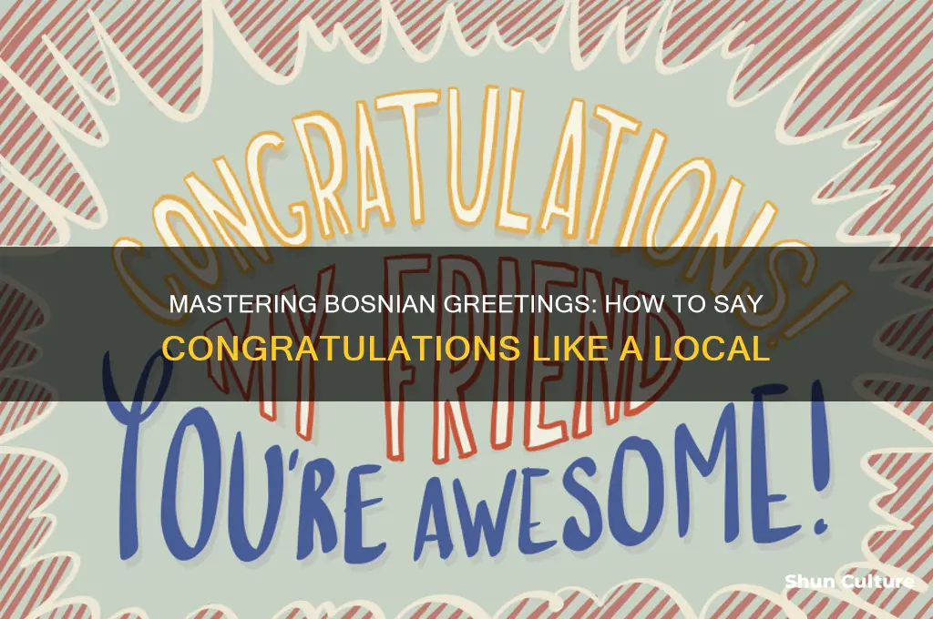 how to say congratulations in bosnian