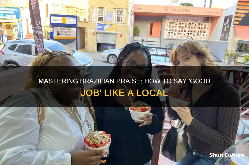 how to say good job in brazil