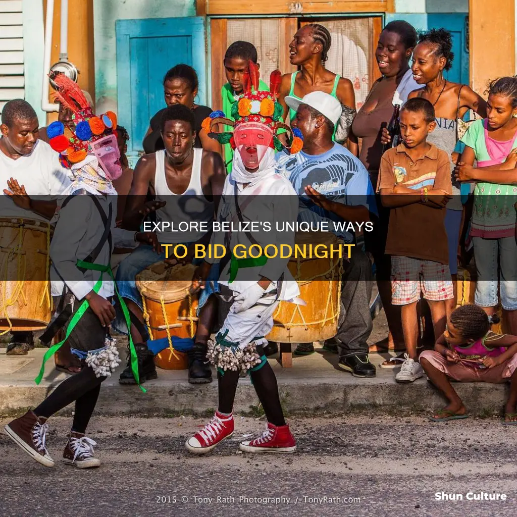 how to say goodnight in belize