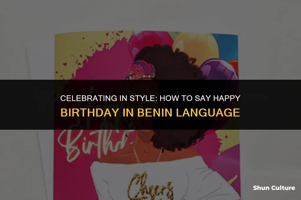 how to say happy birthday in benin language