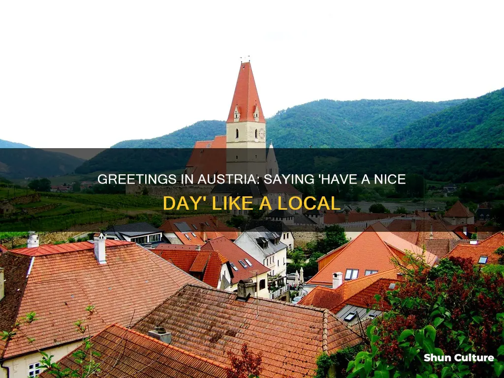 how to say have a nice day in austria