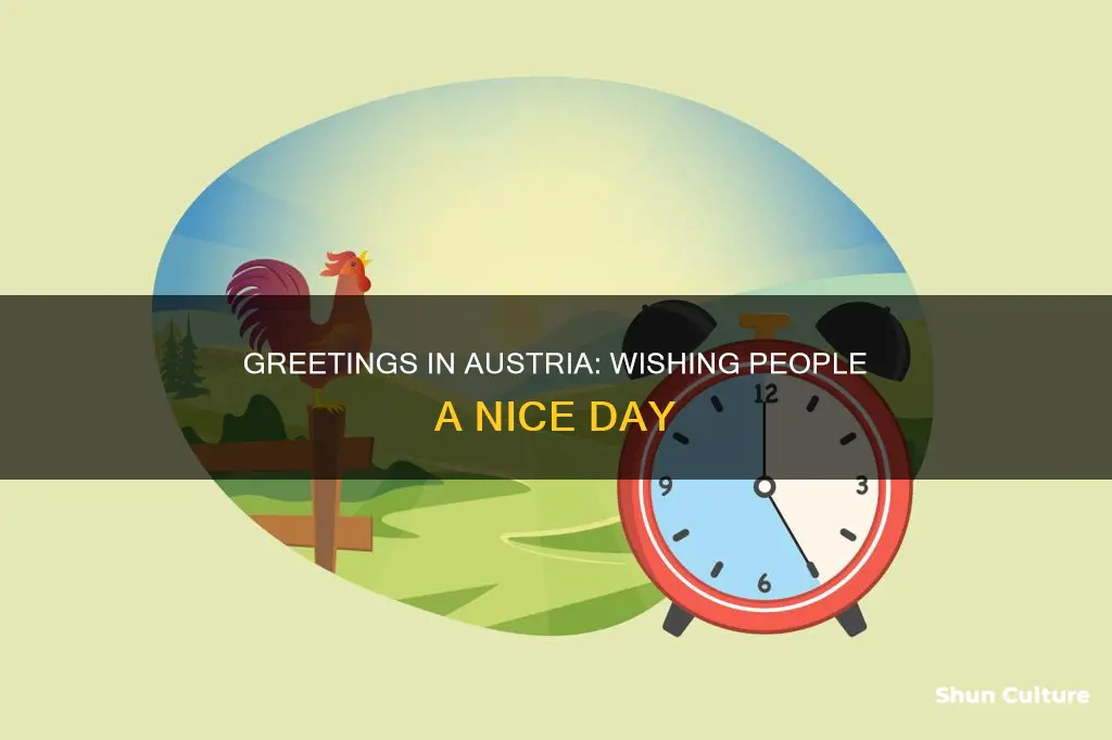 how to say have a nice day in austria