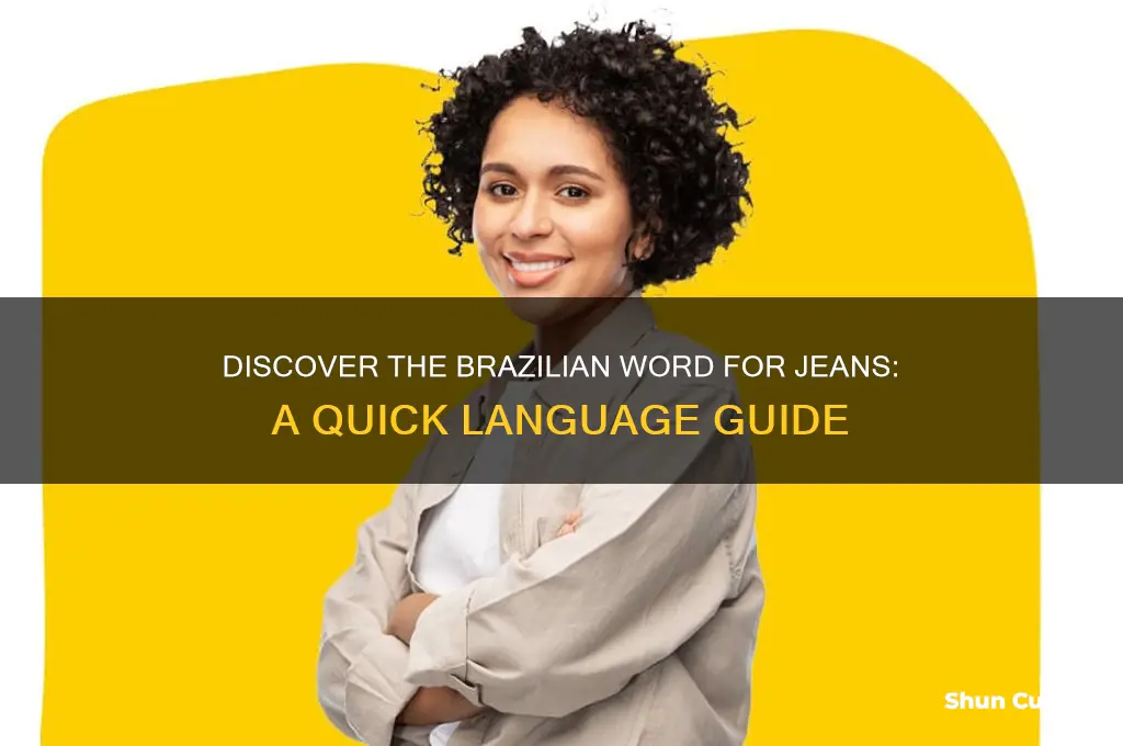 how to say jeans in brazil