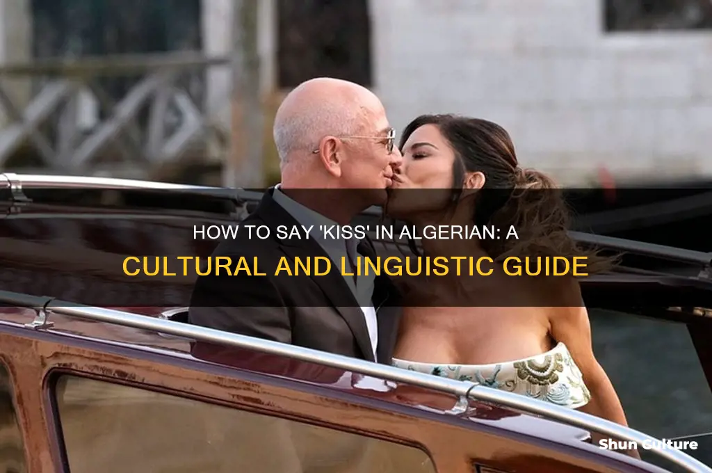 how to say kiss in algerian