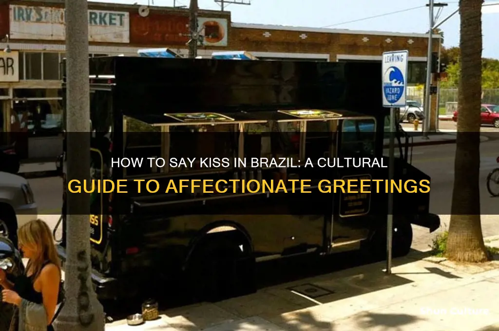 how to say kiss in brazil