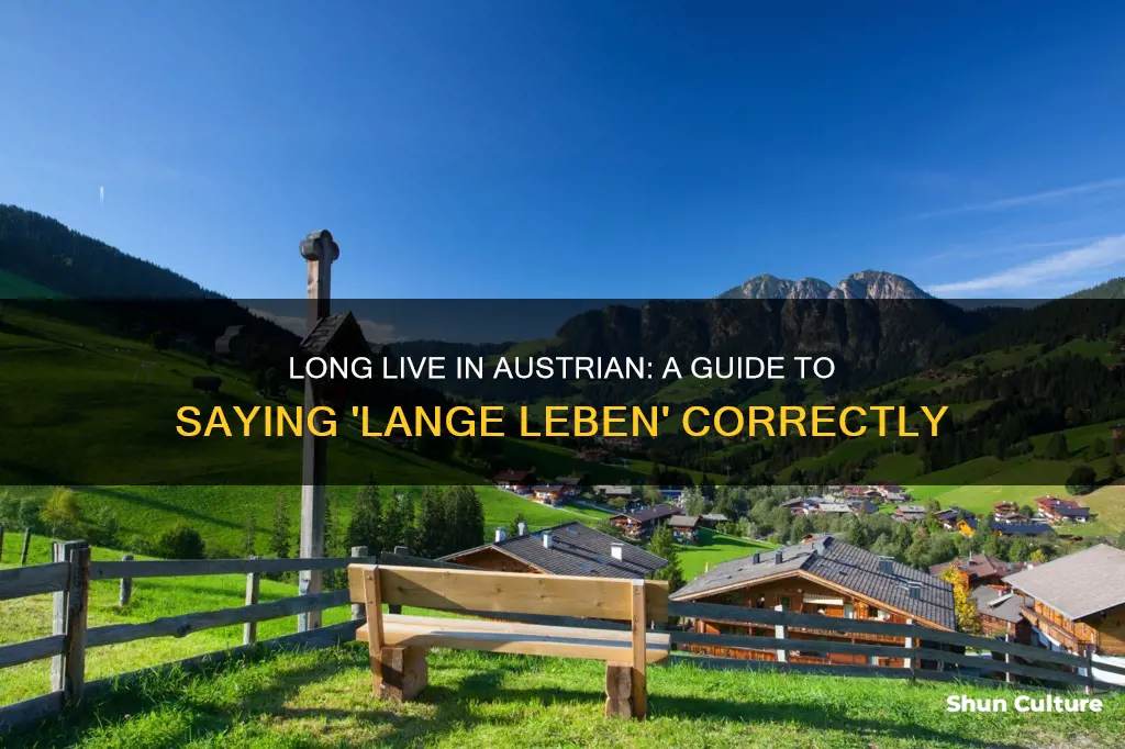 how to say long live in austrian