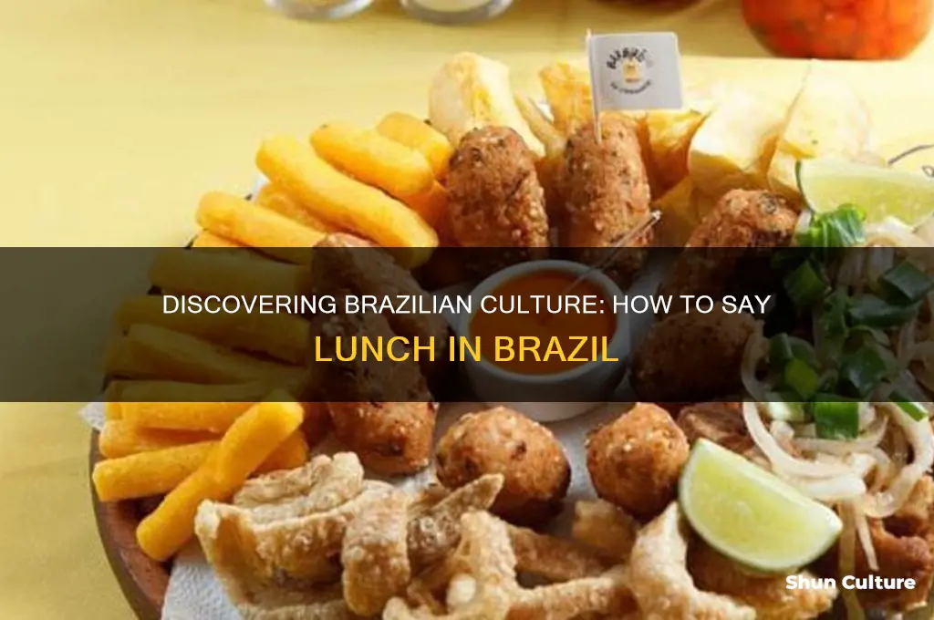 how to say lunch in brazil