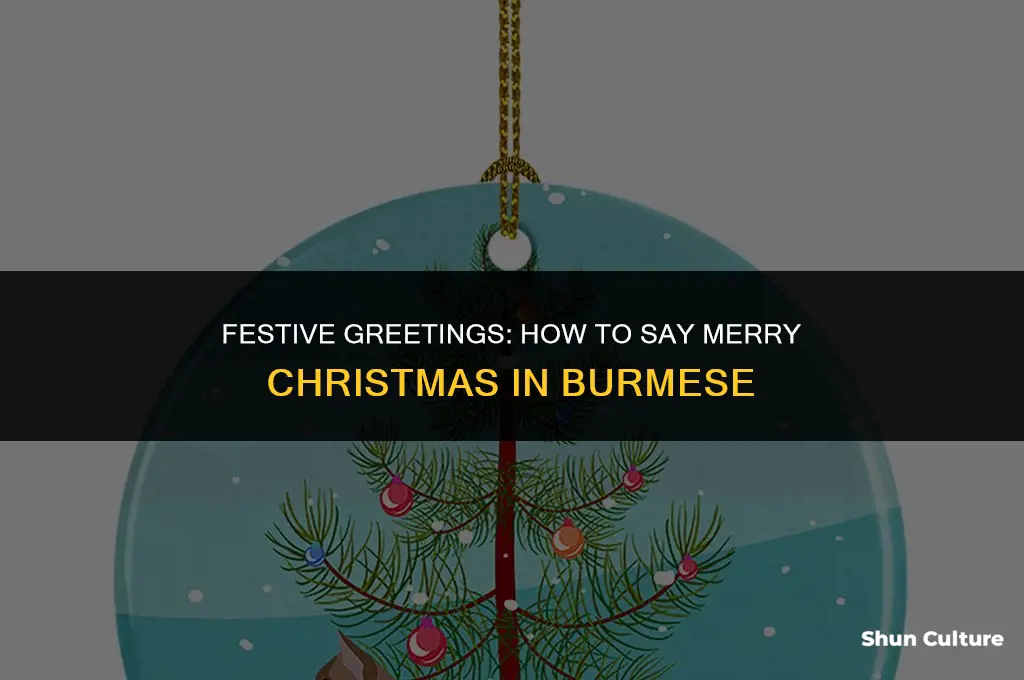 how to say merry christmas in burma