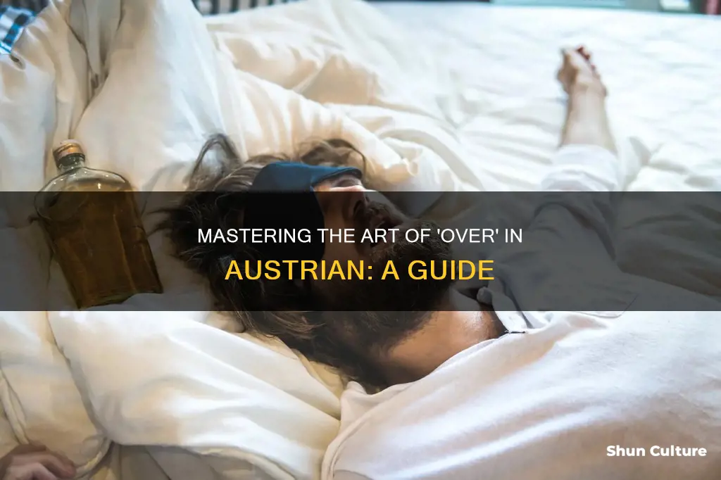 how to say over in austrian