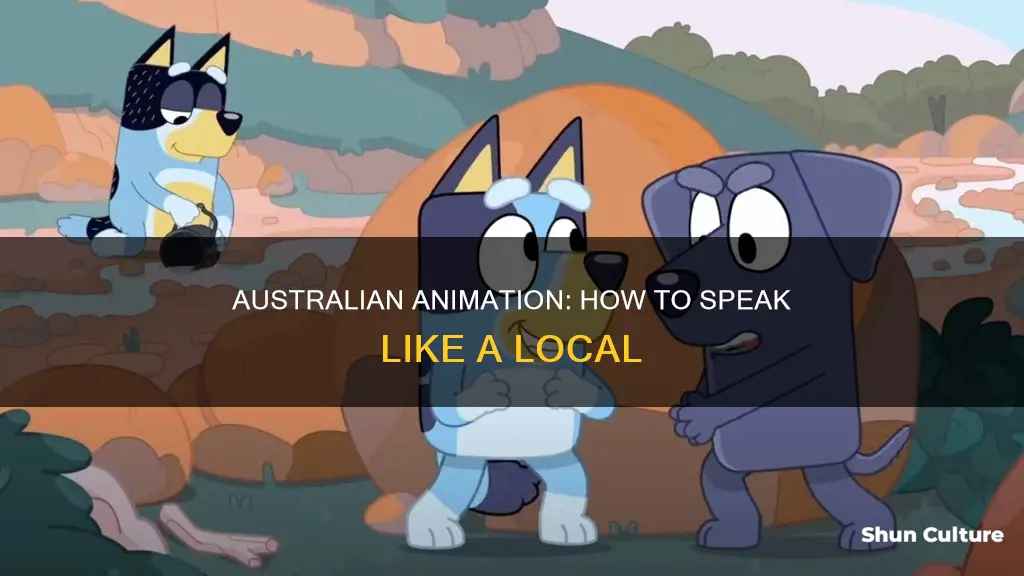 how to say things in australian animation