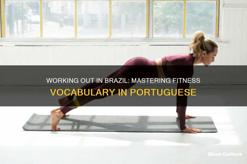 how to say working out in brazil