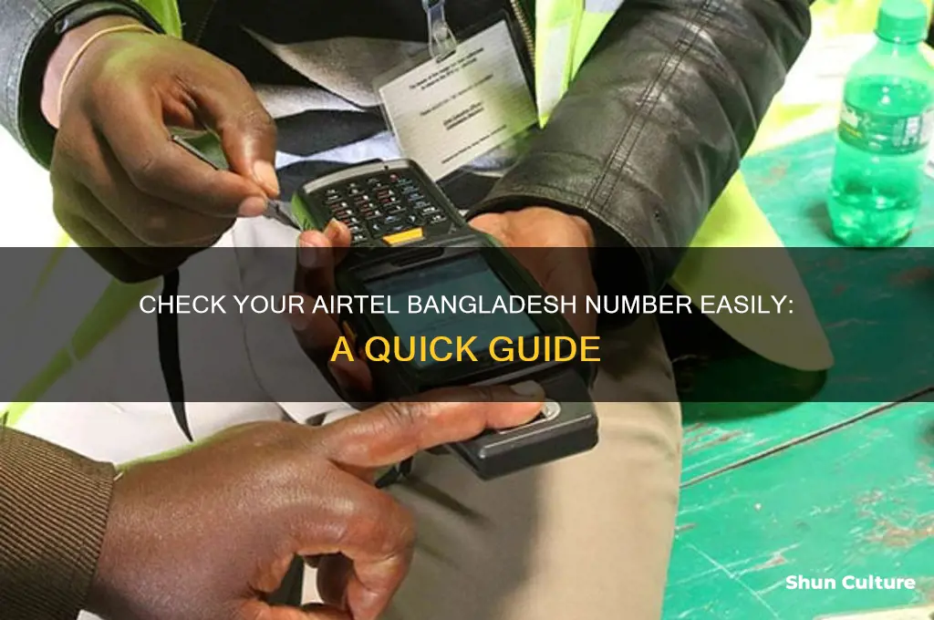 how to see own number in airtel bangladesh