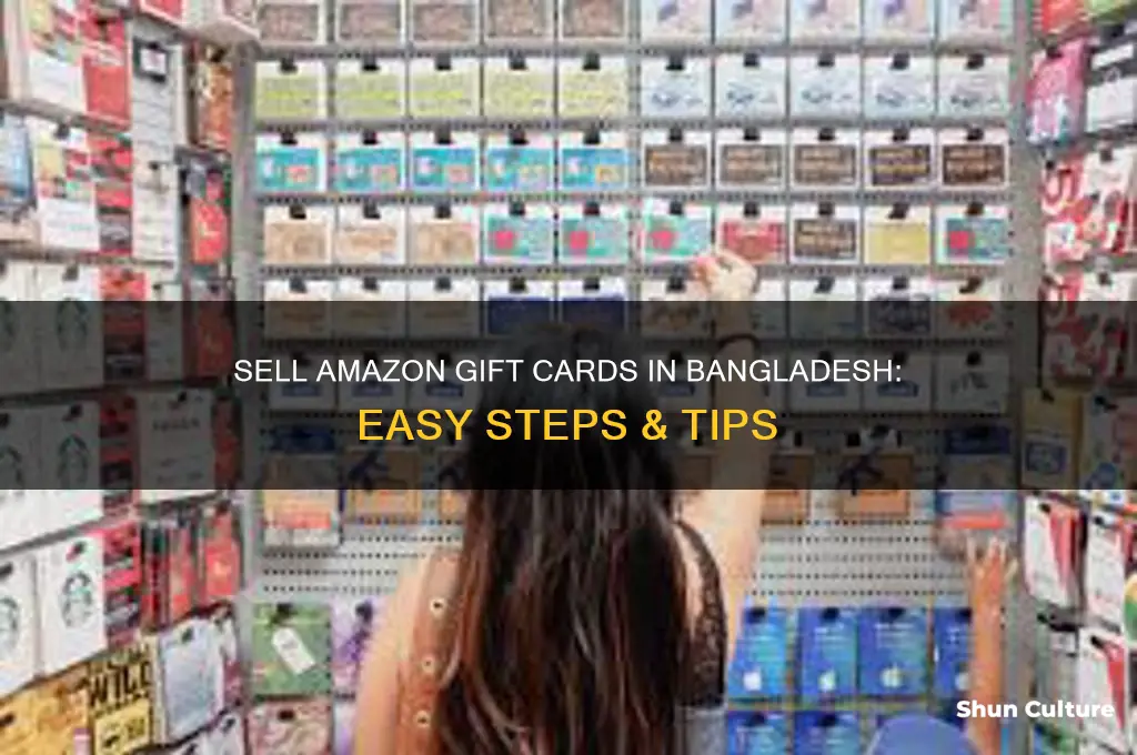 how to sell amazon gift card in bangladesh