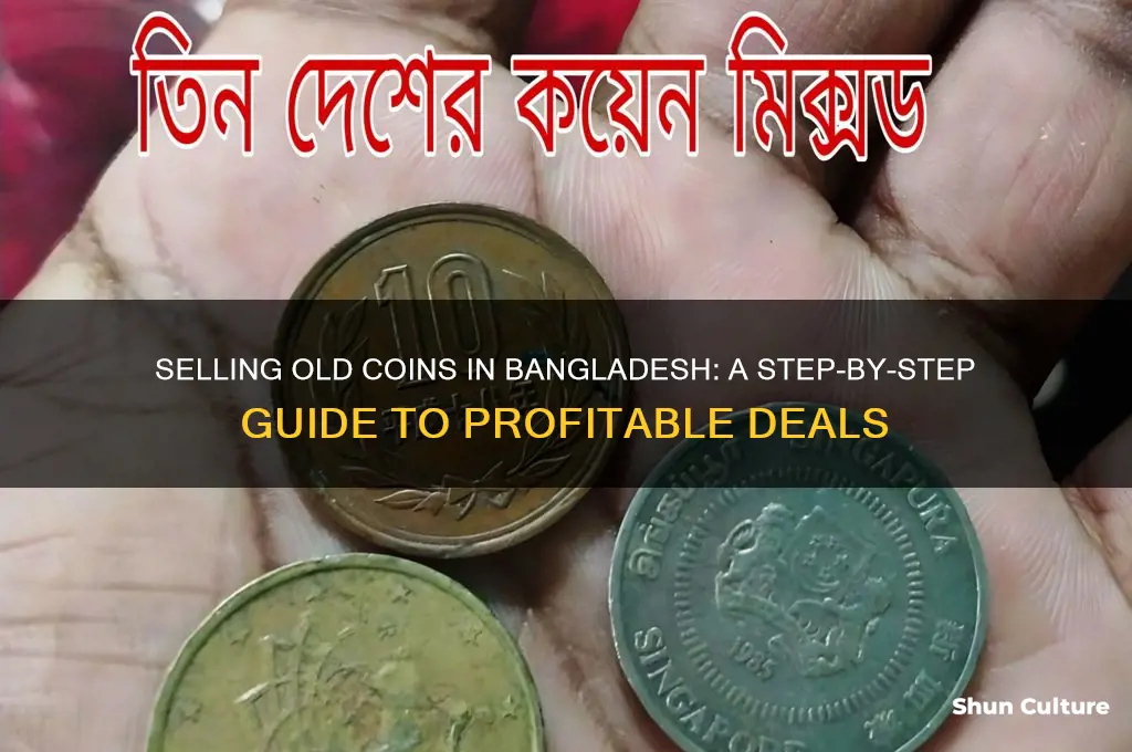 how to sell old coin in bangladesh
