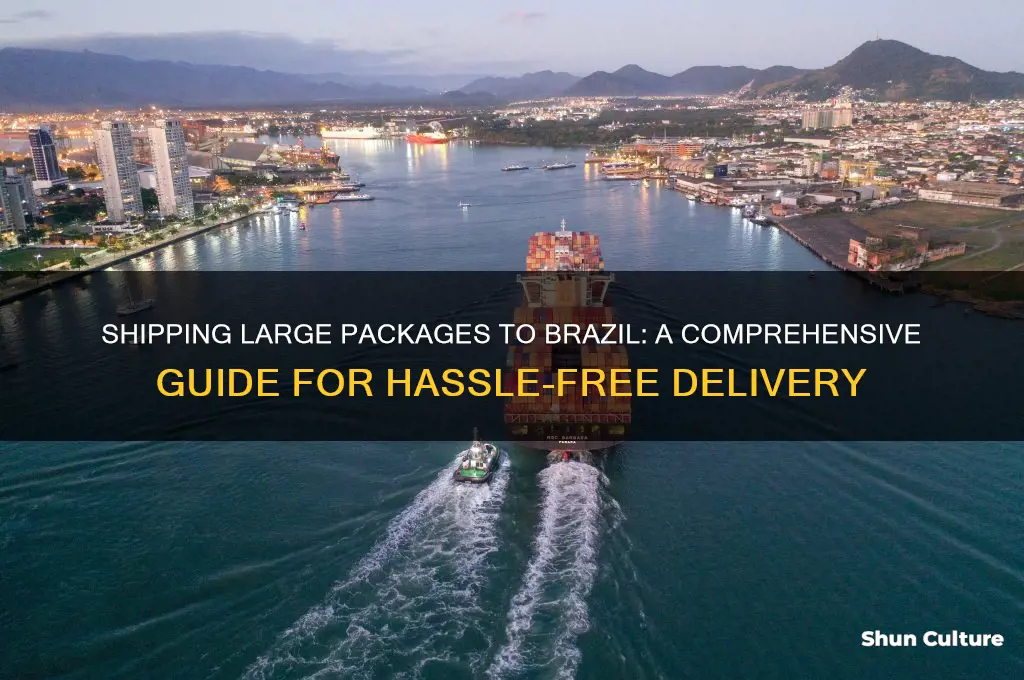 how to send a big box to brazil