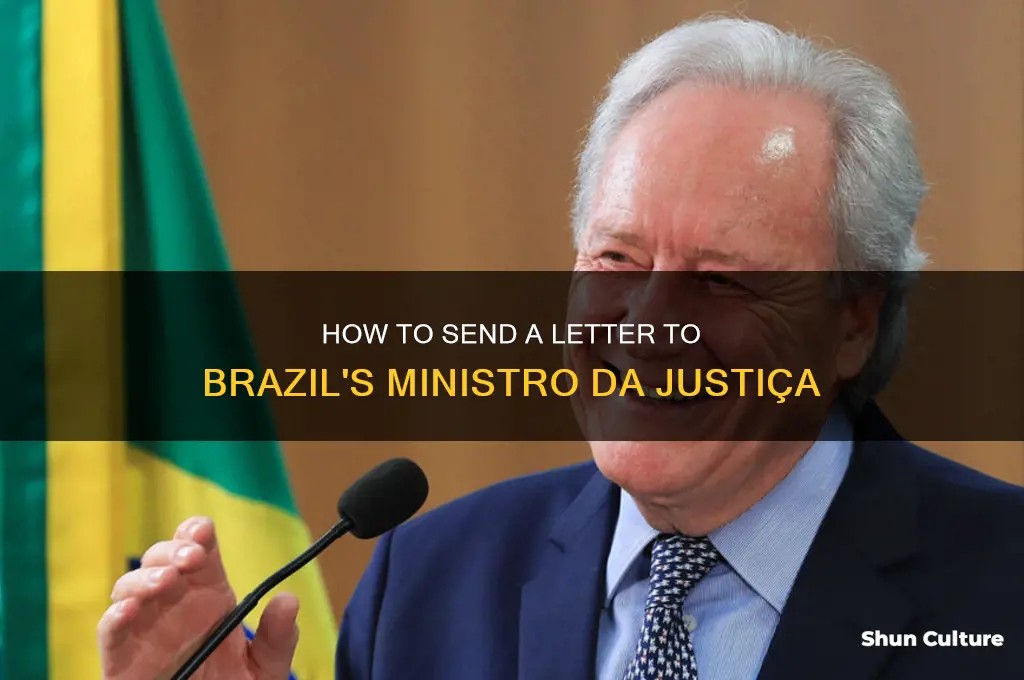 how to send a letter brazil ministro da justica