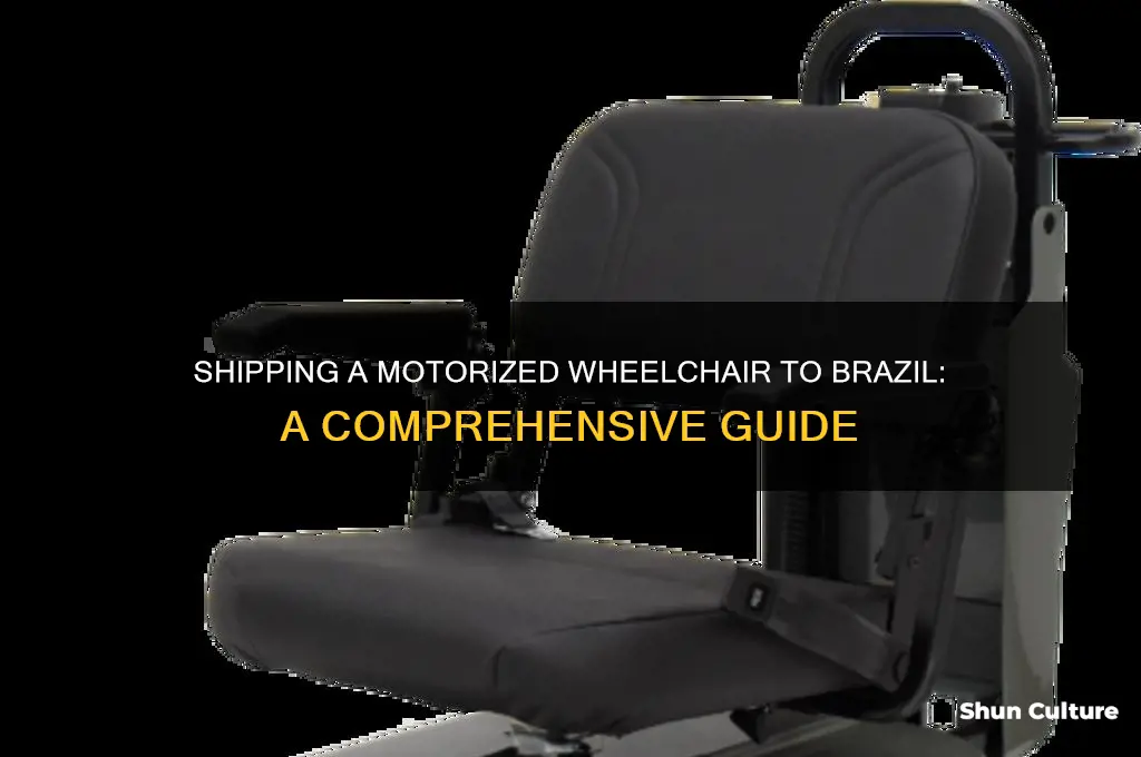 how to send a motorized wheelchair to brazil