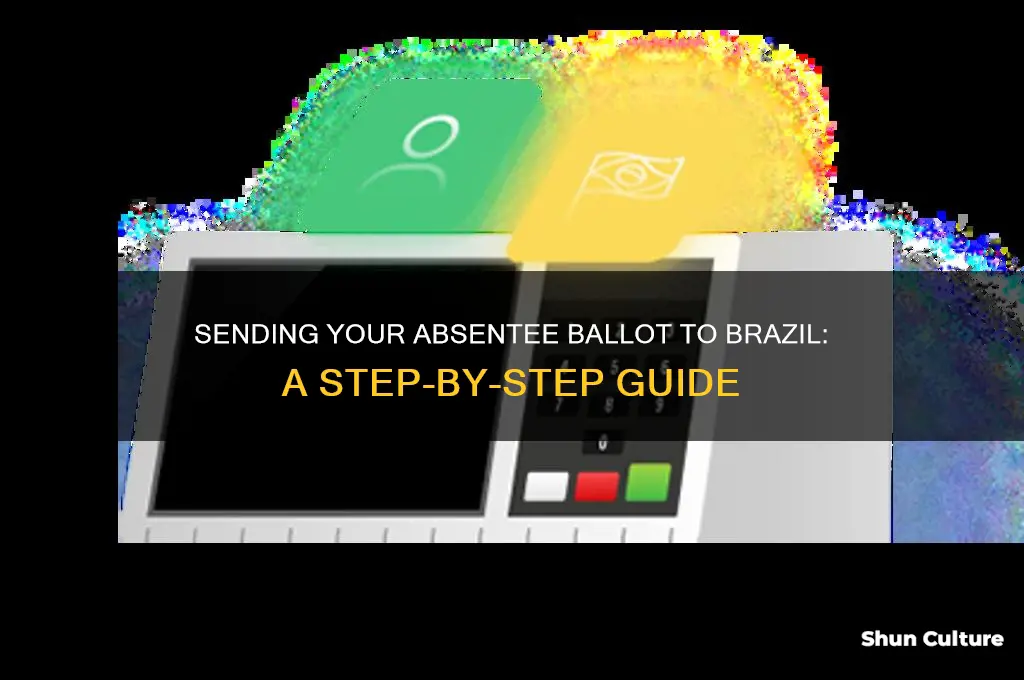 how to send absentee ballot to brazil