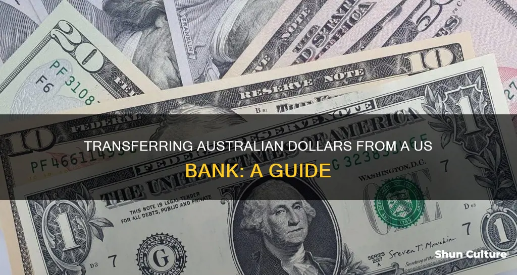 how to send australian dollars from a us bank