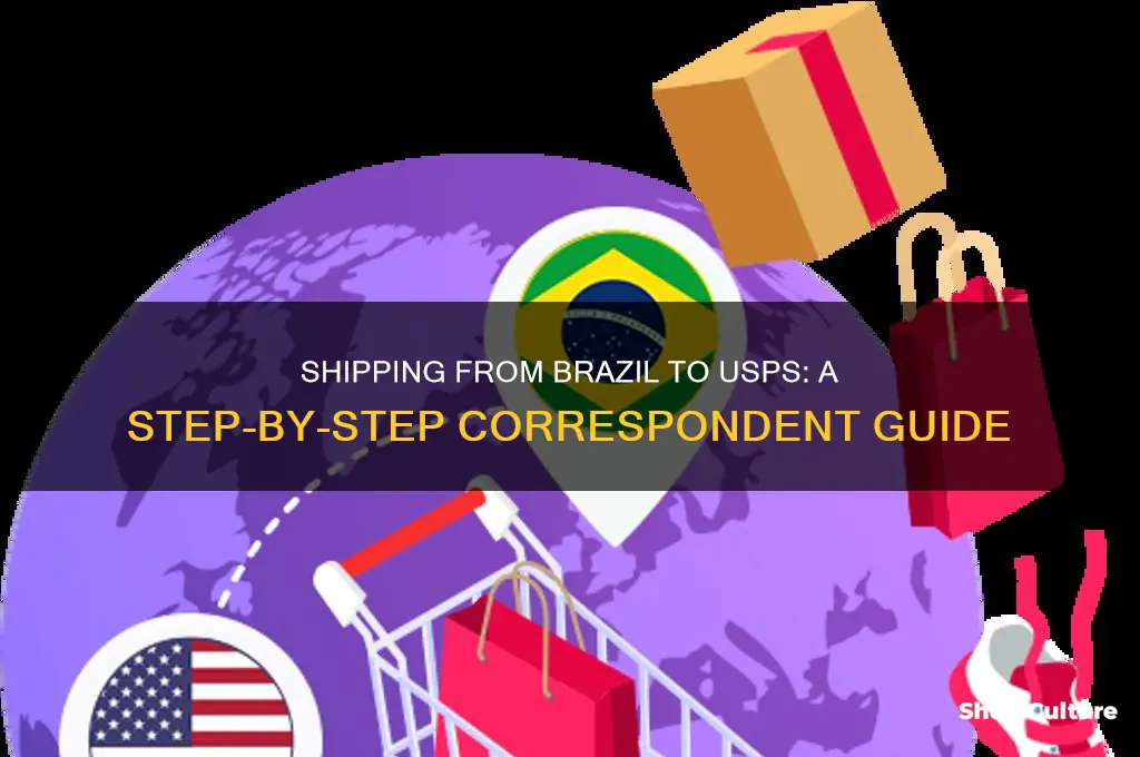 how to send correspondent brazil to usps