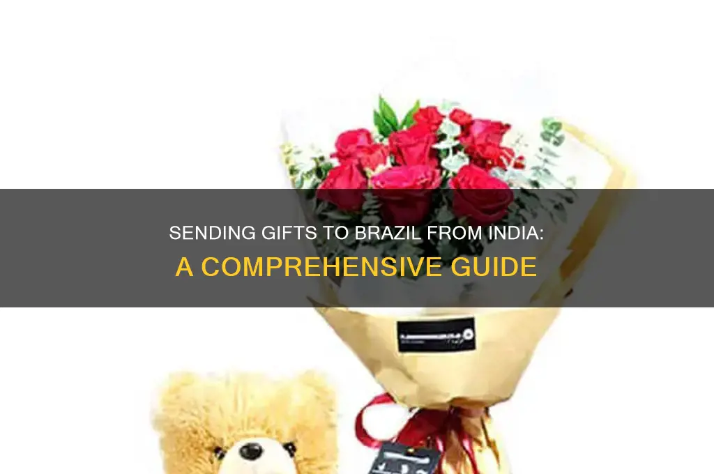 how to send gift to brazil from india