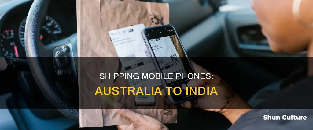 how to send mobile phone from australia to india
