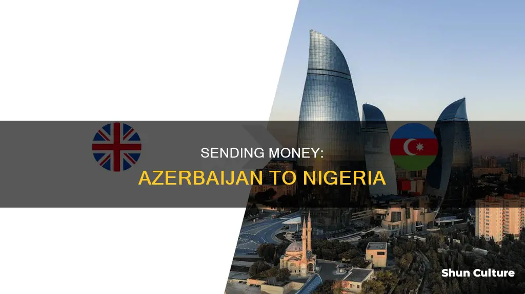 how to send money from azerbaijan to nigeria