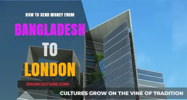 Efficient Ways to Transfer Money from Bangladesh to London