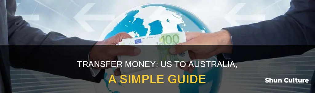 how to send money from us bank to australian bank