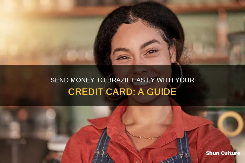 how to send money to brazil using a credit card