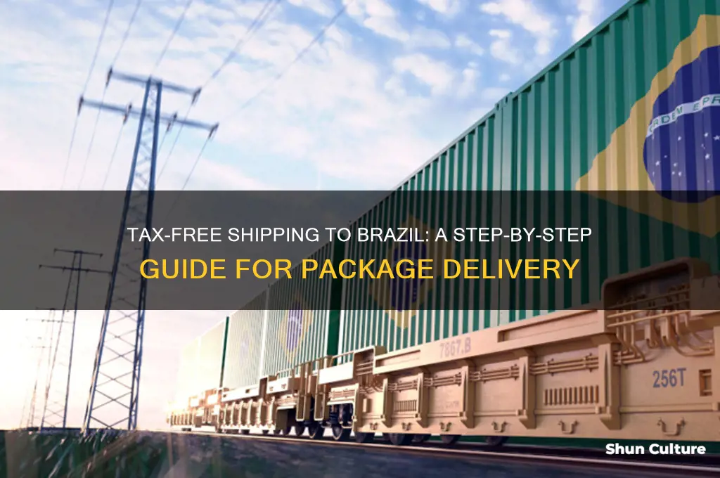 how to send packages to brazil tax free