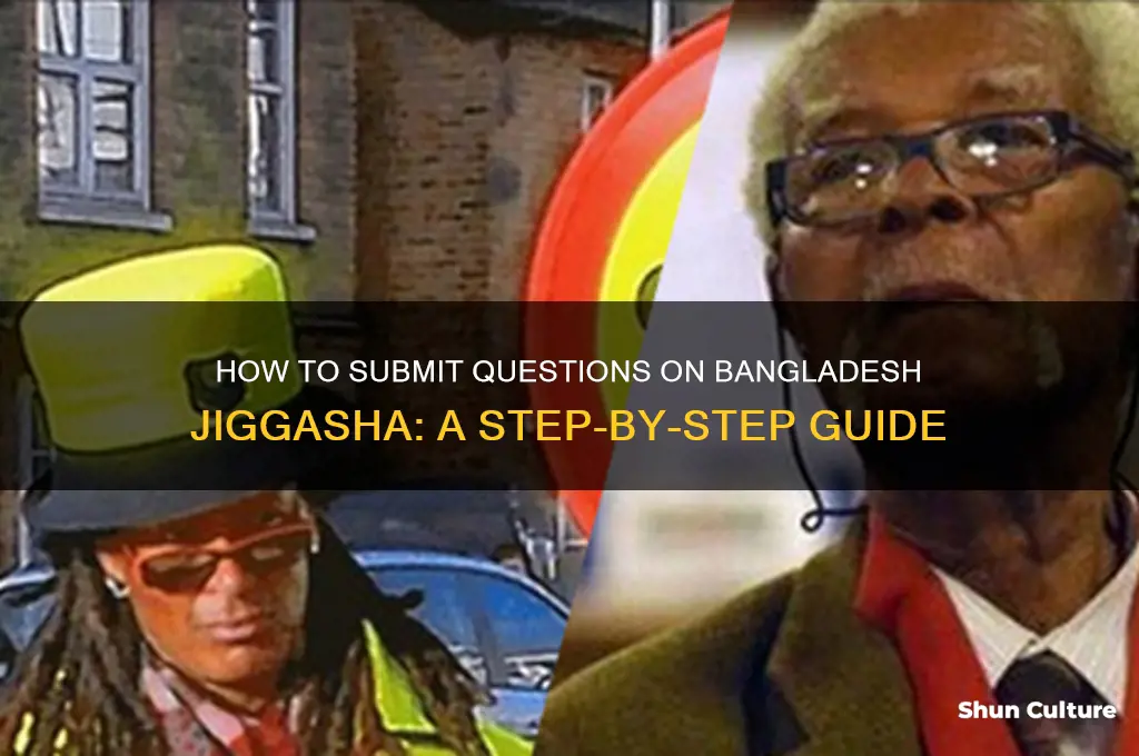 how to send question in bangladesh jiggasha