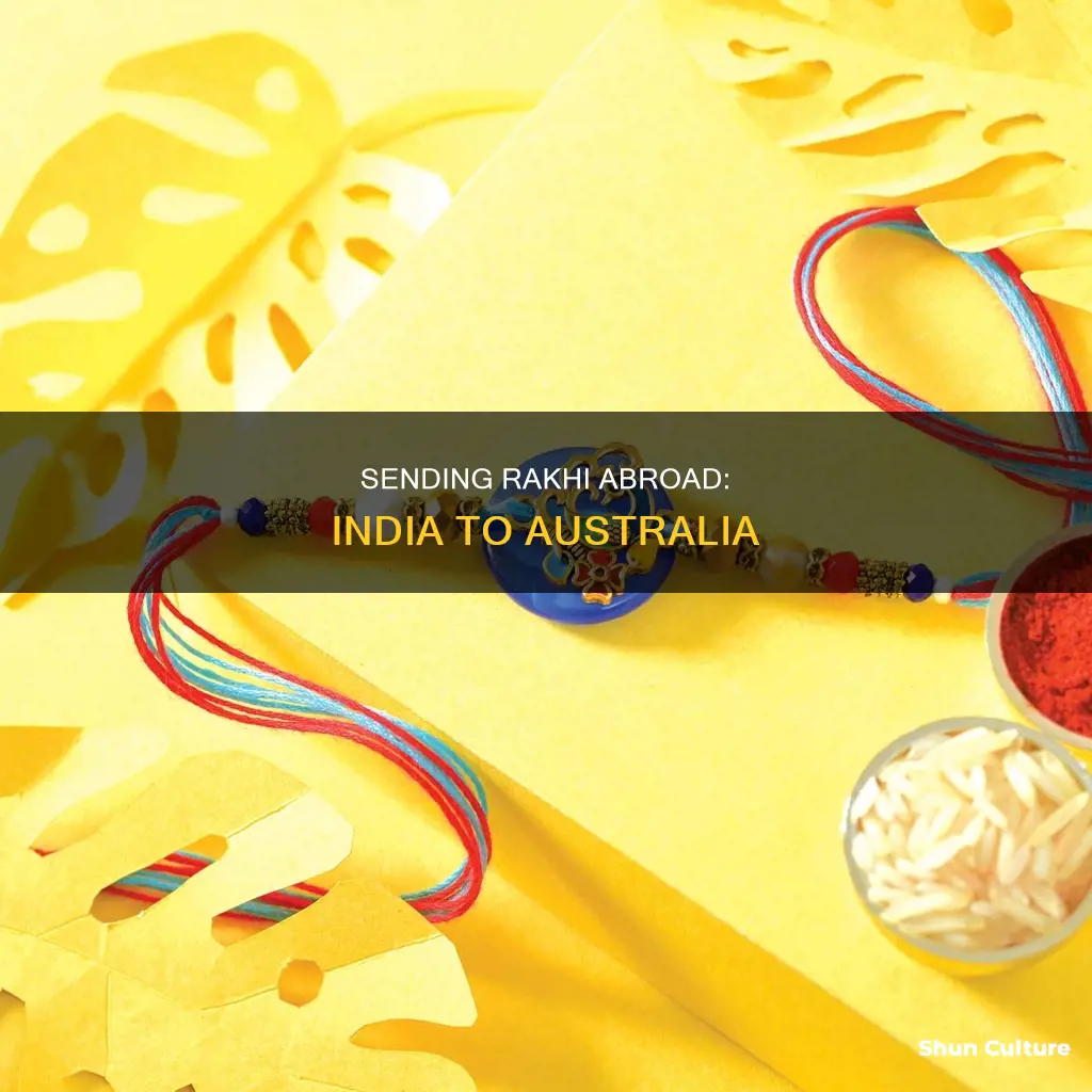 how to send rakhi from india to australia