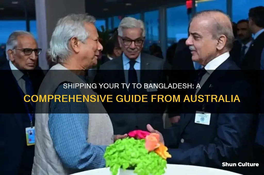 how to send tv to bangladesh from australia