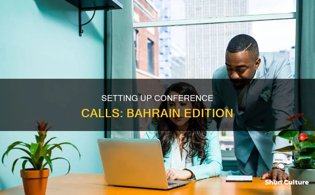 how to set up conference call in bahrain